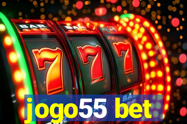 jogo55 bet